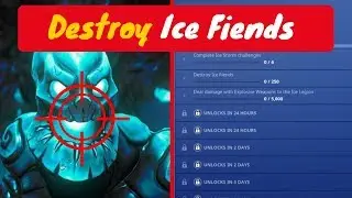 DESTROY 250 ICE FIENDS - FORTNITE SEASON 7 - ICE STORM CHALLENGES (Fortnite Battle Royale)