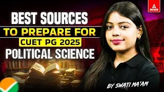 Top Resources for CUET PG Political Science Preparation 2025 📚✅
