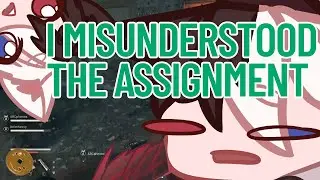 Misunderstood the assignment Dying Light coop chaos