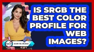 Is sRGB The Best Color Profile For Web Images?