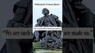 &ldquo;We are such stuff as dreams are made on.&rdquo; (Shakespeare) #shorts #viral #shortvideo