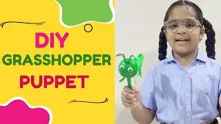 HOW TO MAKE PUPPET OF GRASSHOPPER FOR STORY KIDS CRAFT