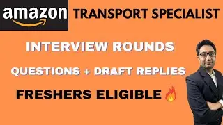 Amazon Transportation specialist | TS ROC Amazon | Interview Questions & Answers