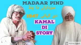 Sardaran Da pind Madaar.Sheikhupura 1947 diya yadan||Ep#86||SUB DA PUNJAB