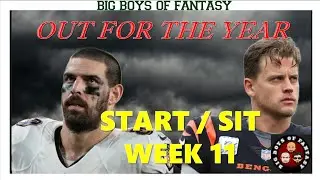 Big Injury News PLUS Week 11 Start Sit  Ep  18