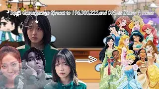 ~👑🩷//Squid Game(season 2)react to 196,380,222,and 095 as Disney Princess//||#disney #gacha||/~👑🩷~/||
