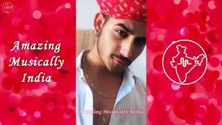 NEW Mrityunjay Sharma Musical ly 2018  The Best Musically Compilation