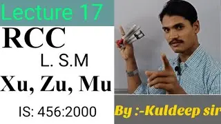RCC- Limiting value of Xu, Zu, and  Mu. Lecture 17 By kuldeep sir