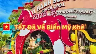 TếT Đã Về Biển Mỹ Khê - Đà Nẵng.