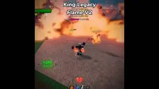 BloxFruits Flame V2 VS King Legacy Flame V2 #bloxfruits #roblox #bloxfruit