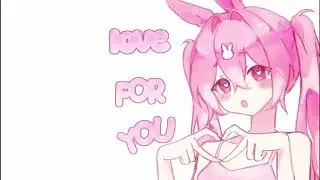 Love for you | 10 hours