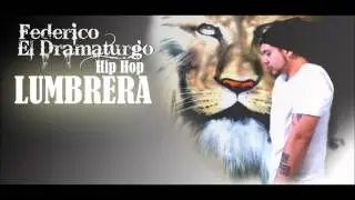 Lumbrera/ Federico El Dramaturgo