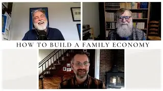 How to Build a Family Economy: An Interview with Rory Groves : The Theology Pugcast Episode 319