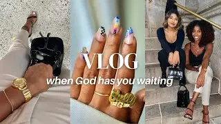 When God Has You Waiting | VLOG: NYFW, gel manicure, chit chat
