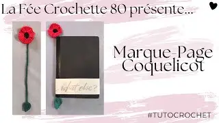 Tuto Crochet : Marque-Pages Coquelicot