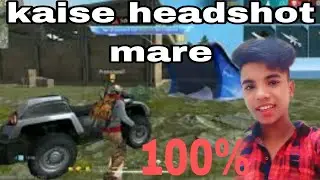 Kaise Headshot mare || prem Sulanki