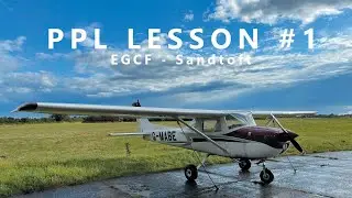 PPL Lesson #1 | EGCF - Sandtoft