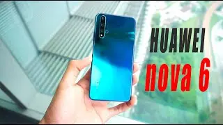 HUAWEI nova 6 - 5G НЕ ПРОБЛЕМА !!!