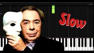 Andrew Lloyd Webber - Think of Me - Easy Piano Music - SLOW