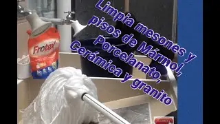 Cómo limpiar y desmanchar todo tipo de pisos, Porcelanato, Marmol, Ceramica, Granito