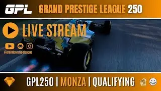 Grand Prestige League - GPL250 Qualifying