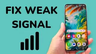 How To Fix Weak Mobile Signal?