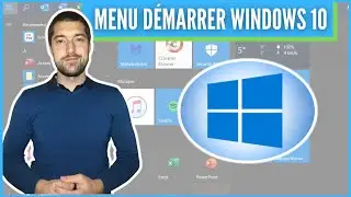MENU D&Eacute;MARRER WINDOWS 10