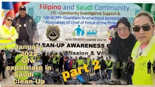 Filipina|British in Saudi 🇸🇦  :Clean up campaign with Filipino and Saudi🇸🇦 Community|MadamHikaw