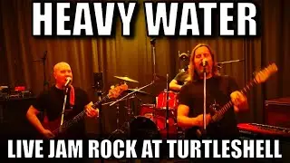 Heavy Water - Live Jam Rock Performance | Steve Welch