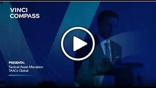Conclusiones TAACO Global Vinci Compass - Julio 2025