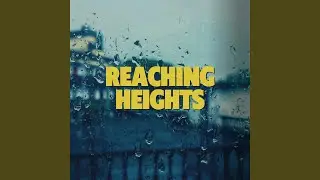 Reaching Heights