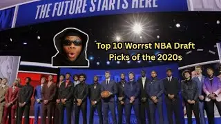 The Worst NBA Draft Picks of the 2020s