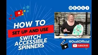 How To Video: Set up and Use Switch Accessible Spinners