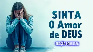 ORAÇÃO FORTE CONTRA DEPRESSÃO E ANSIEDADE  CURE SUA MENTE AGORA  DEUS É O SEU GUIA
