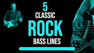 Five Classic Rock Bass Lines || Learn The Riffs (No.185)