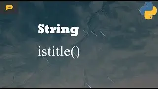 Python String - istitle()