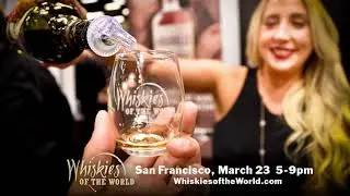 Whiskies of the World San Francisco 2019 Event