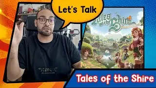 let's talk: Tales of the Shire!