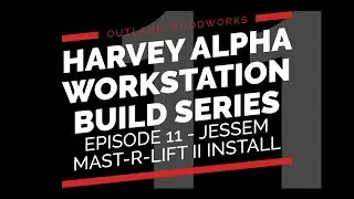 Установка JessEm Mast-R-Lift II | E11 | Серия сборок рабочих станций HARVEY Alpha