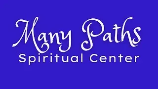 Many Paths Spiritual Center (Formerly Unity of Music City) Sunday Morning Celebration 07/06/2025