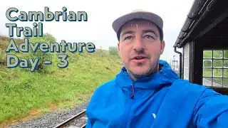 Cambrian Trail Adventure - Day 3