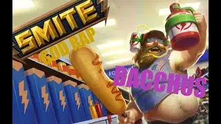 SMITE RAP// Bacchus - Bacchanalia