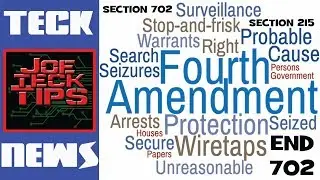 FISA Section 702 Violates 4th Amendment | TECK NEWS | JoeteckTips