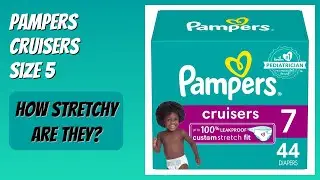 REVIEW (2025): Pampers Cruisers Size 5. Features