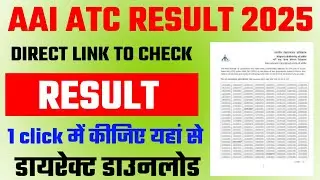 Aai ATC Result 2025 | how to check aai ATC Result 2025. aai ATC scorecard 2025. AAI ATC Result Check