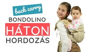 Bondolino (mei tai) – háton hordozás: hátraforgatás testközelben | felvétel lépésről lépésre