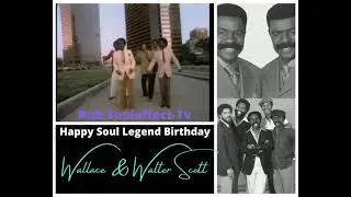Happy Birthday Wallace & Walter Scott