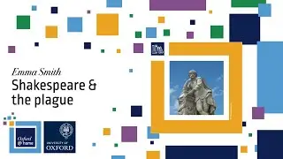 Oxford at Home: Shakespeare & the plague