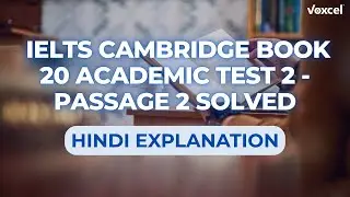 IELTS Reading Cambridge Academic Book 20 Test 2 Passage 2 - Solved with Hindi Explanation. #ielts
