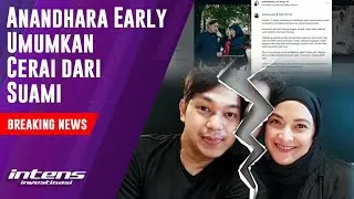 Andhara Early Umumkan Bercerai Dari Suami Setelah 14 Tahun Menikah